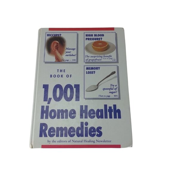 FC and a Publishing Staff Other - The Book of 1001 Home Health Remedies By FC And A Publishing Staff